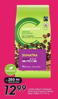 COMPLIMENTS ORGANIC Roast and Ground or Whole Bean Coffee