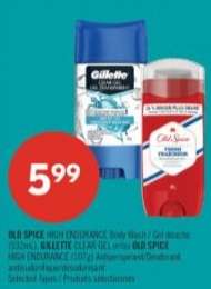 OLD SPICE HIGH ENDURANCE Body Wash / Gel douche (532mL), GILLETTE CLEAR GEL or/et OLD SPICE HIGH ENDURANCE (107g) Antiperspirant/Deodorant