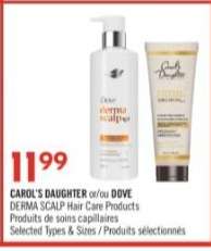 CAROL'S DAUGHTER or/ou DOVE DERMA SCALP Hair Care Products