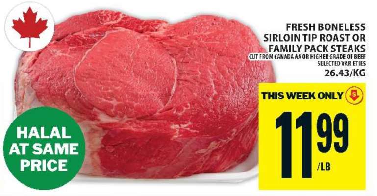 FRESH BONELESS SIRLOIN TIP ROAST OR FAMILY PACK STEAKS