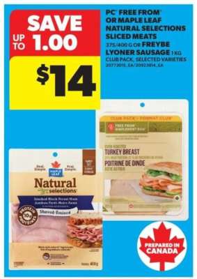 PC 'Free From' or Maple Leaf Natural Selections Sliced Meats