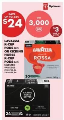 Lavazza K-Cup Pods 30's or Kicking Horse K-Cup Pods 24's